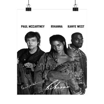 Paul Mc Cartney Rihanna Kanye West Art Print Satin Silky Poster for Home Decor