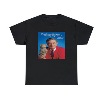 Mister Rogers As You are Classic Fit Unisex T-Shirts Heavy Cotton Tee Crewneck