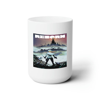 Reborn White Ceramic Mug 15oz Sublimation With BPA Free