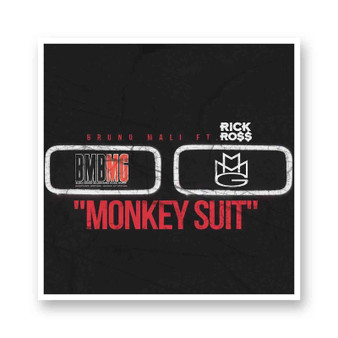 Monkey Suit Bruno Mali Kidd Feat Rick Ross Kiss-Cut Stickers White Transparent Vinyl Glossy