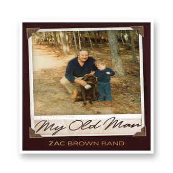Zac Brown Band My Old Man Kiss-Cut Stickers White Transparent Vinyl Glossy