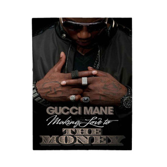 Gucci Mane Making Love to The Money Velveteen Plush Polyester Blanket Bedroom Family