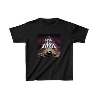 The End Is Nigh Unisex Kids T-Shirt Clothing Heavy Cotton Tee