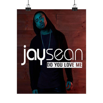 Jay Sean Do You Love Me Silky Poster Satin Art Print Wall Home Decor