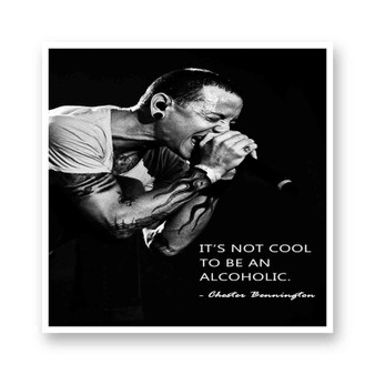 Chester Bennington Quotes Kiss-Cut Stickers White Transparent Vinyl Glossy