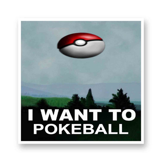 I want to Pokeball Kiss-Cut Stickers White Transparent Vinyl Glossy