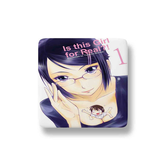 Is this Girl for Real Porcelain Magnet Square