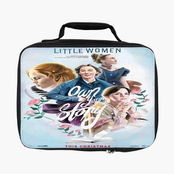 Little Women Our Your Story Lunch Bag Fully Lined and Insulated