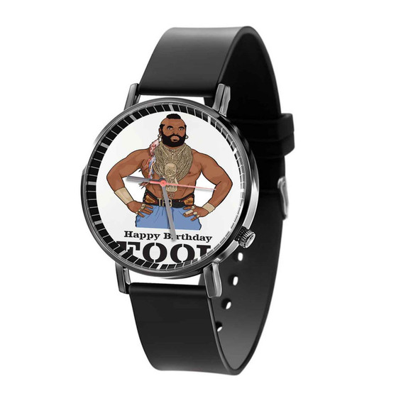 Mr T Happy Birthday Fool Black Quartz Watch With Gift Box