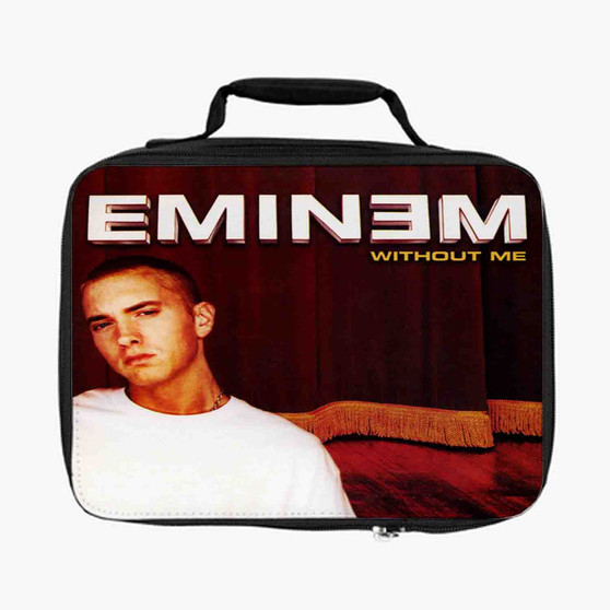 Eminem Without Me Custom Lunch Bag With Fully Lined and Insulated