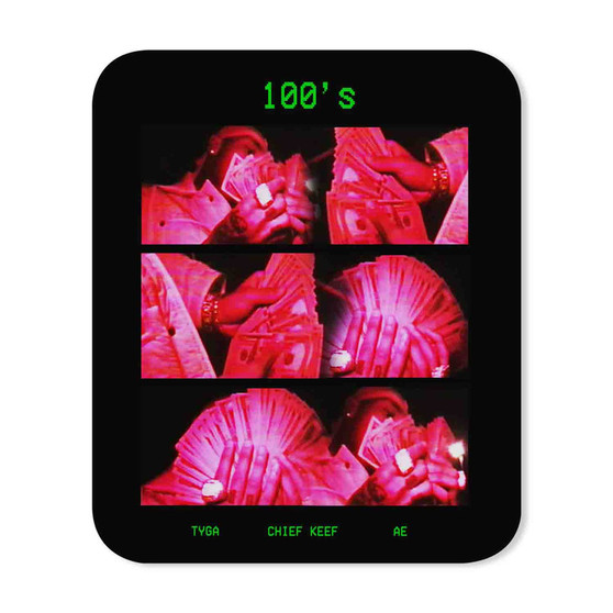 100s Tyga Feat Chief Keef AE Custom Gaming Mouse Pad Rubber Backing