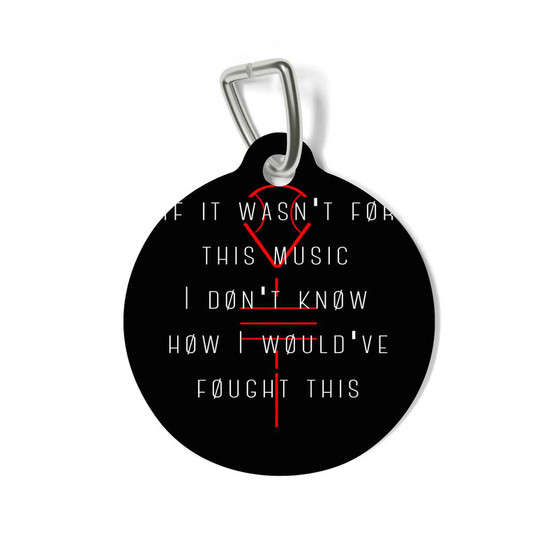 Twenty One Pilots Quotes Pet Tag for Cat Kitten Dog