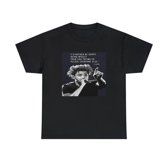 J Cole Quotes Classic Fit Unisex Heavy Cotton Tee T-Shirts