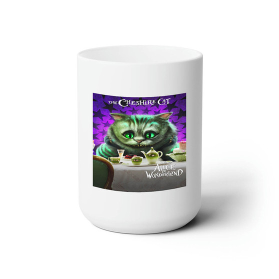 The Cheshire Cat Alice In Wonderland Arts Custom White Ceramic Mug 15oz Sublimation BPA Free