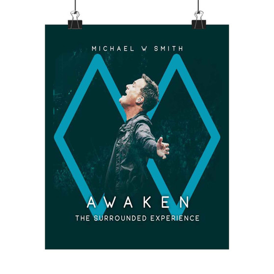 Michael W Smith Awaken Art Print Satin Silky Poster for Home Decor