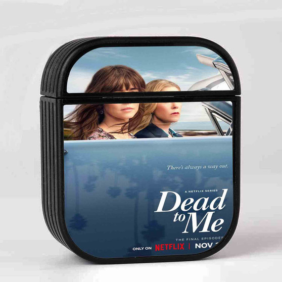 Dead to Me Case for AirPods Sublimation Slim Hard Plastic Glossy