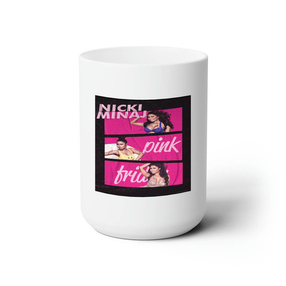 Nicki Minaj Pink Friday White Ceramic Mug 15oz Sublimation With BPA Free