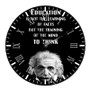 Albert Einstein Education Quotes Round Non-ticking Wooden Wall Clock