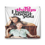 10 Things I Hate About You Poster Indoor Wall Polyester Tapestries