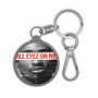 All Eyez On Me Keyring Tag Keychain Acrylic With TPU Cover