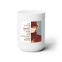 The Flash Quotes Custom White Ceramic Mug 15oz Sublimation BPA Free