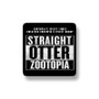 Straight Otter Zootopia Custom Magnet Refrigerator Porcelain