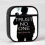The X Files Trust No One Custom AirPods Case Cover Sublimation Hard Durable Plastic Glossy