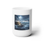 The Finest Hours Movie Custom White Ceramic Mug 15oz Sublimation BPA Free