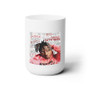 Juice Wrld Lyric White Ceramic Mug 15oz With BPA Free