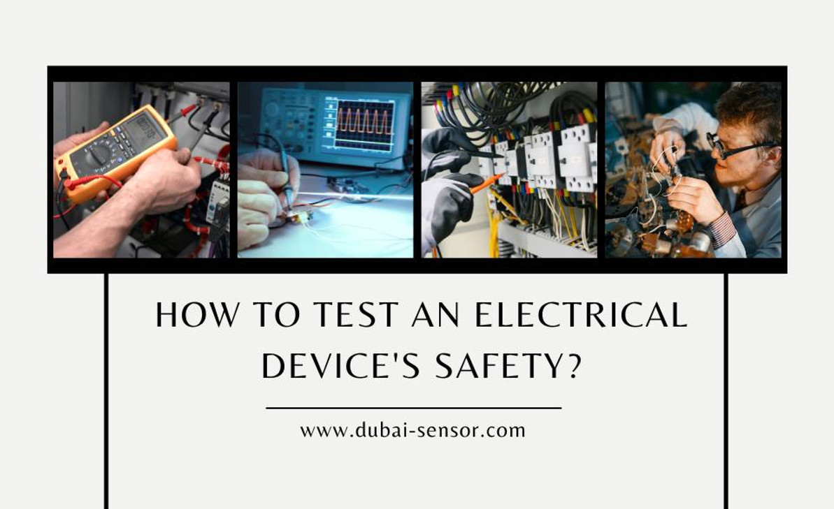 How to Test an Electrical Device's Safety?