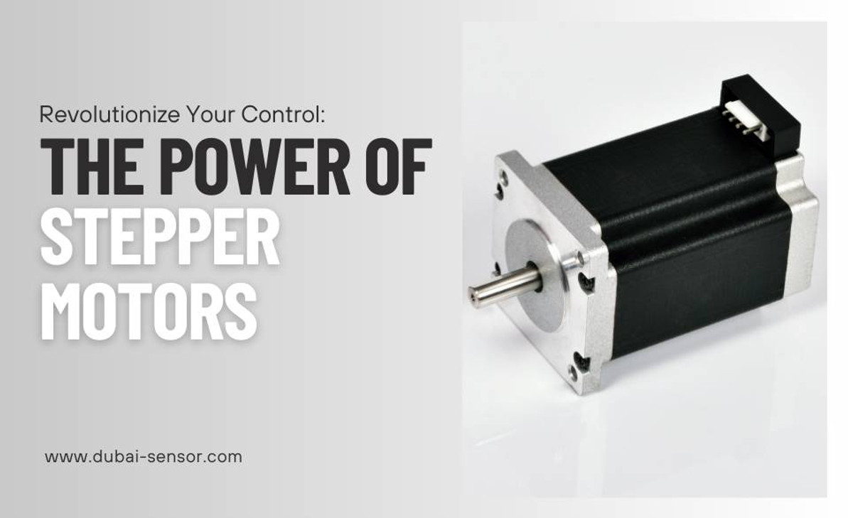 Revolutionize Your Control: The Power of Stepper Motors