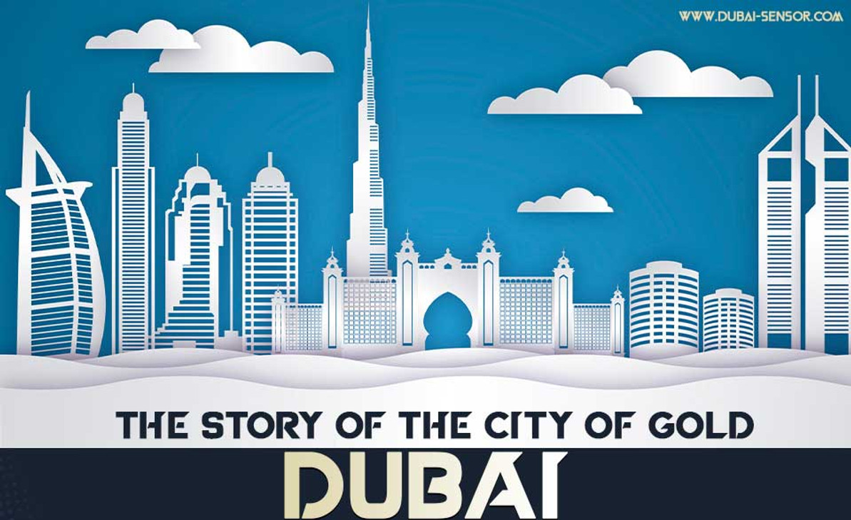 the story of the city of gold, dubai