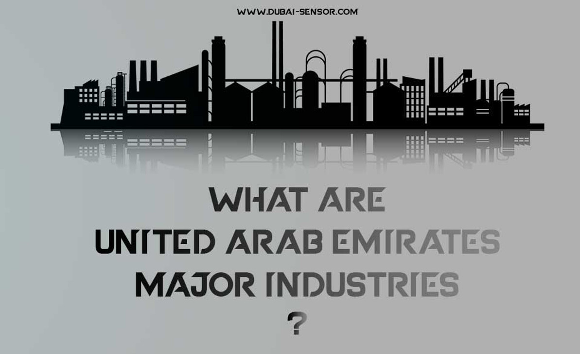 What Are United Arab Emirates Major Industries?