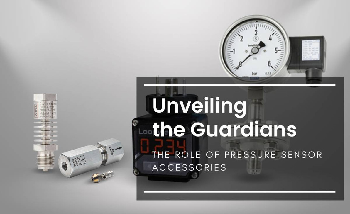 Unveiling the Guardians: The Role of Pressure Sensor Accessories