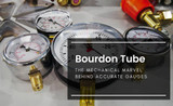 Bourdon Tube: The Mechanical Marvel Behind Accurate Gauges