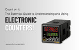 Count on it: The Essential Guide to Understanding and Using Electronic Counters!