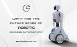 What Are The Future Scope of Robotic Process Automation?