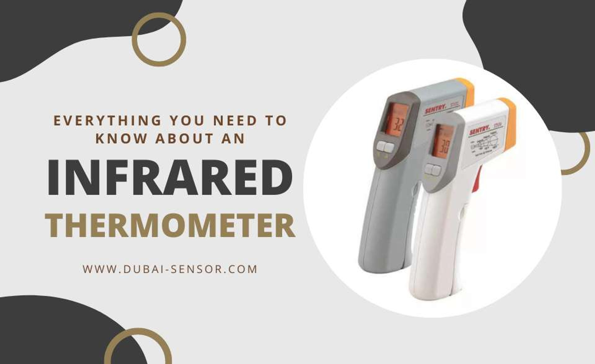 Everything you need to know about an infrared thermometer Dubai Sensor