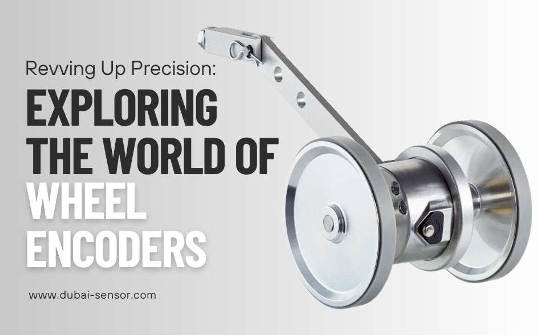 Revving Up Precision Exploring the World of Wheel Encoders Dubai Sensor