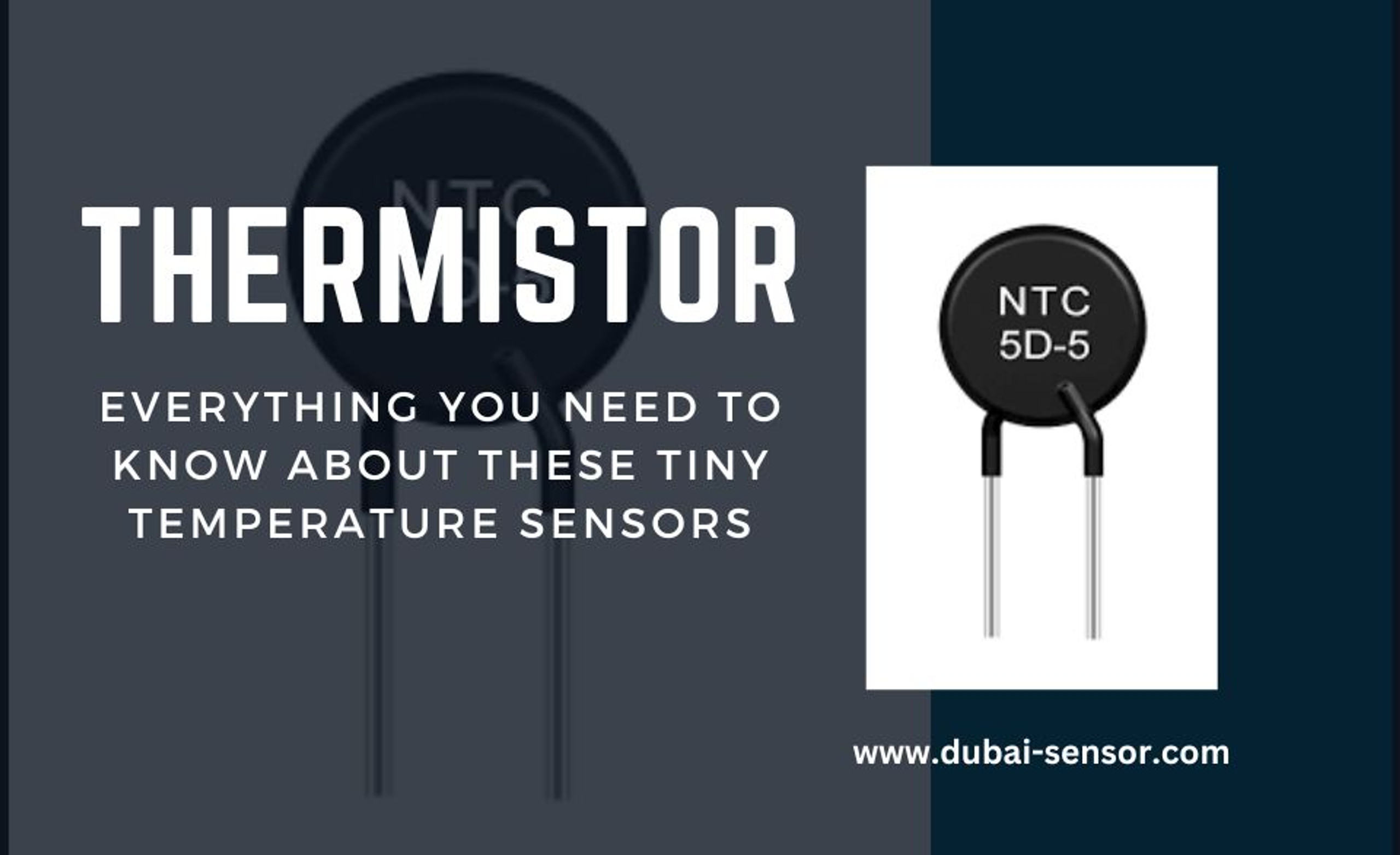 Thermistor Everything You Need to Know About These Tiny Temperature
