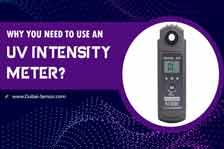 Why you Need to Use a UV Intensity Meter