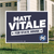 Matt Vitale (24" x 18" Coroplast Yard Sign)
