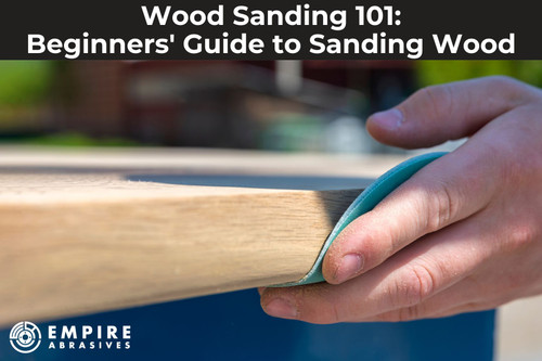 Wood Sanding 101 - Beginners' Guide to Sanding Wood