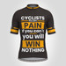 Cyclist Handle Pain Win Men's Cycling Jersey