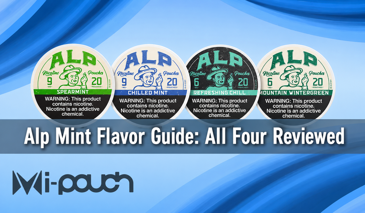 Alp Mint Flavor Guide: All Four Reviewed