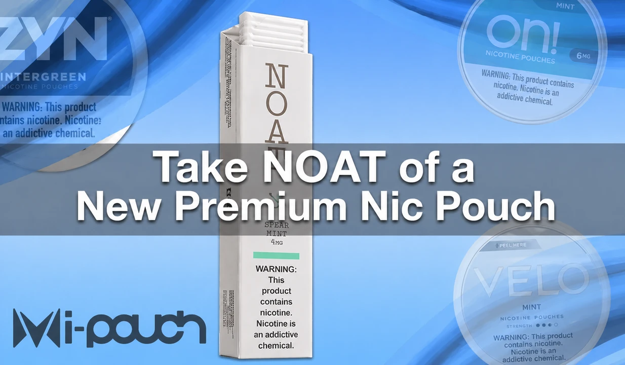 Take Note, NOAT Nicotine Pouches Deliver Satisfaction Without Microplastics