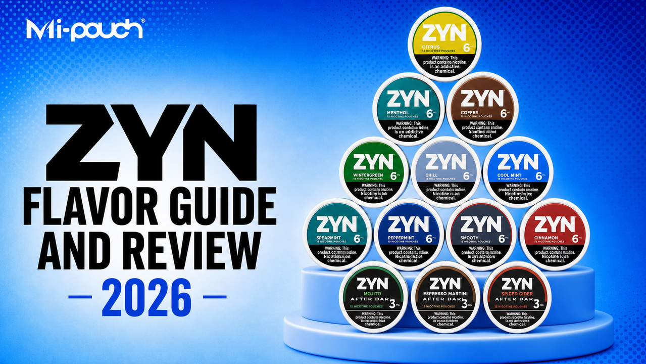 ZYN Flavor Guide and Review 2026