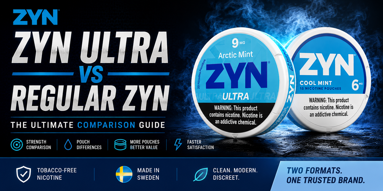 ZYN Ultra vs Regular ZYN