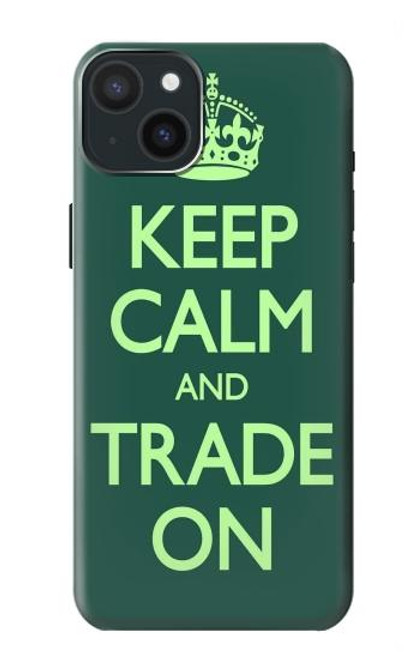 W3862 Keep Calm and Trade On Funda Carcasa Case y Caso Del Tirón Funda para iPhone 15 Plus