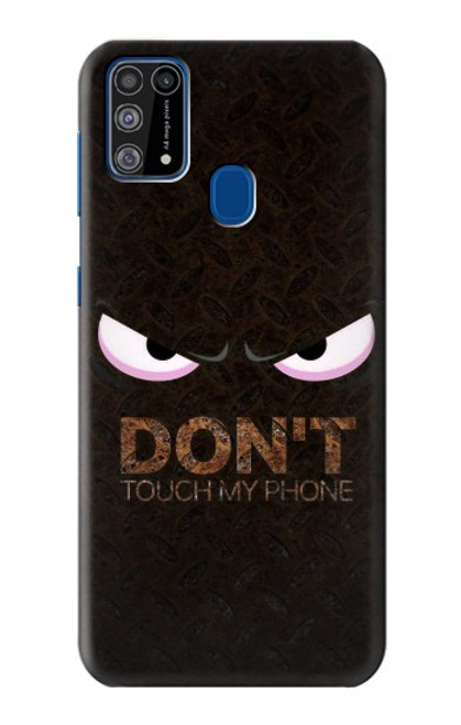 W3412 Do Not Touch My Phone Funda Carcasa Case y Caso Del Tirón Funda para Samsung Galaxy M31